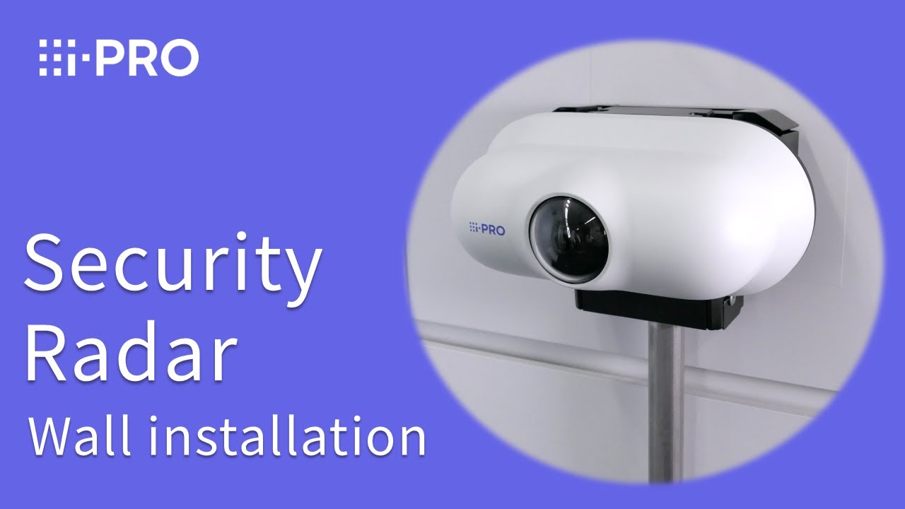 i-PRO Security Radar - Wall installation