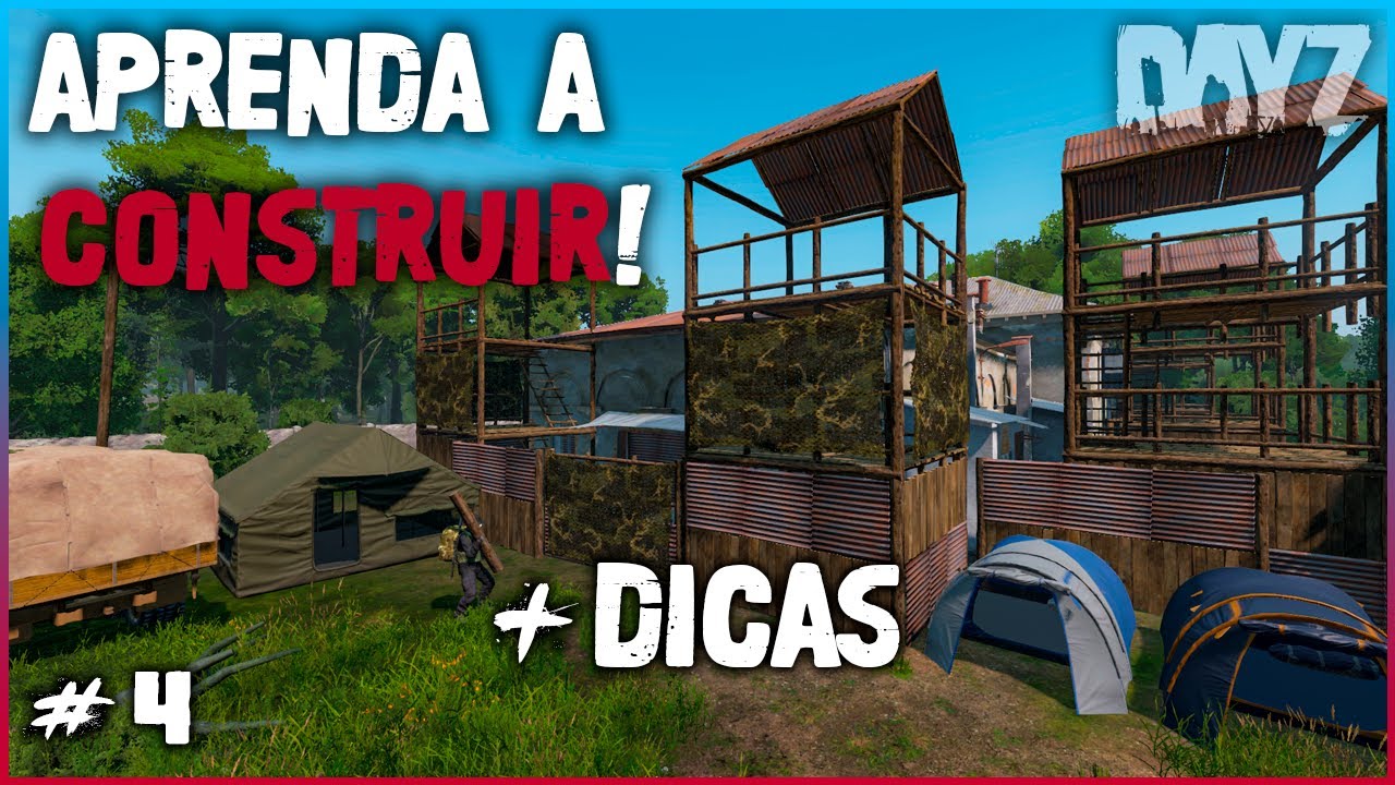 COMO CONSTRUIR BASE NO DAYZ EM 2023 + DICAS PARA INICIANTES - DayZ StandAlone #04