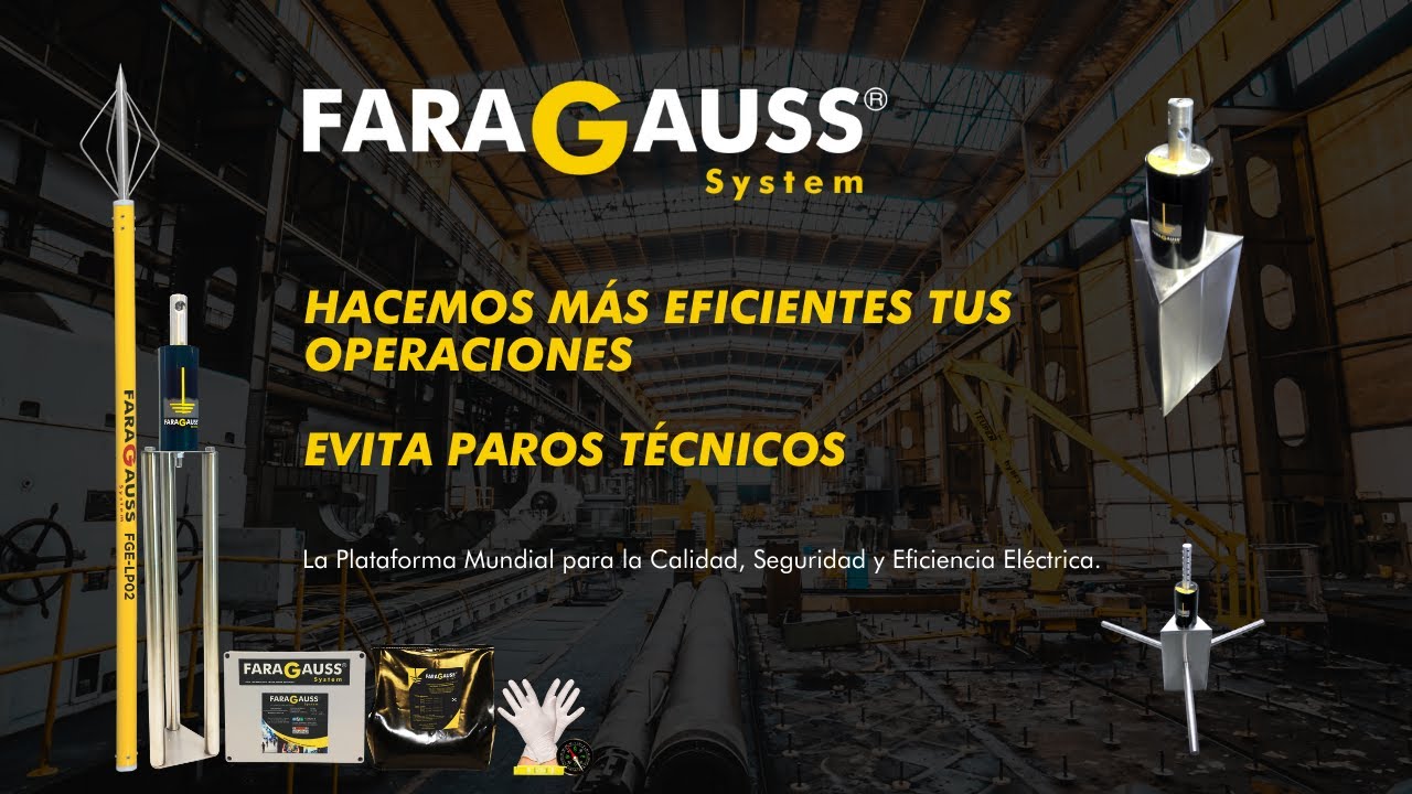 FaraGauss System. La revolución de los sistemas de puesta a tierra.