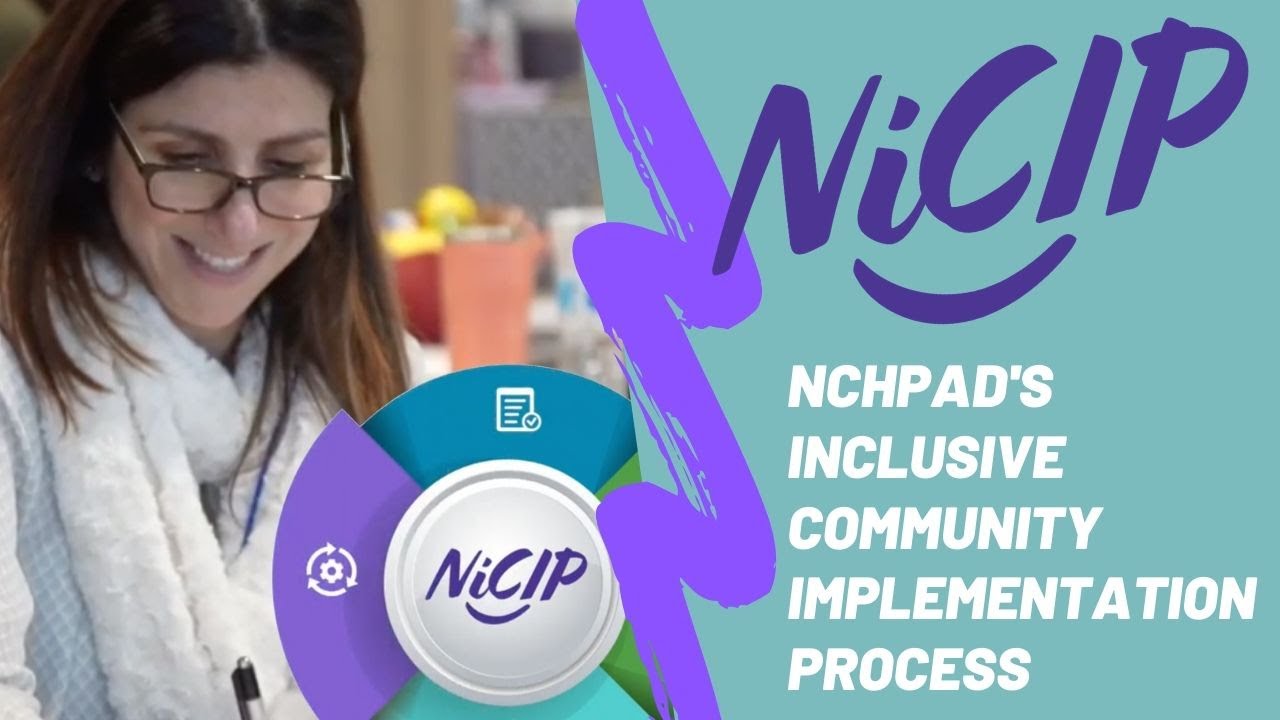 NiCIP - NCHPAD's Inclusive Community Implementation Process