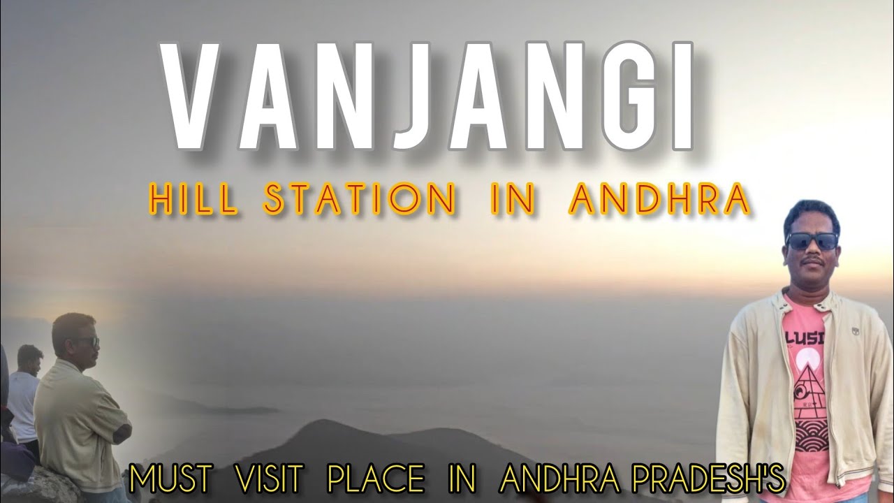 Vanjangi Hill's Station Experience // paderu -Araku // Vizag #andhrapradesh #viralvideo #vanjangi 