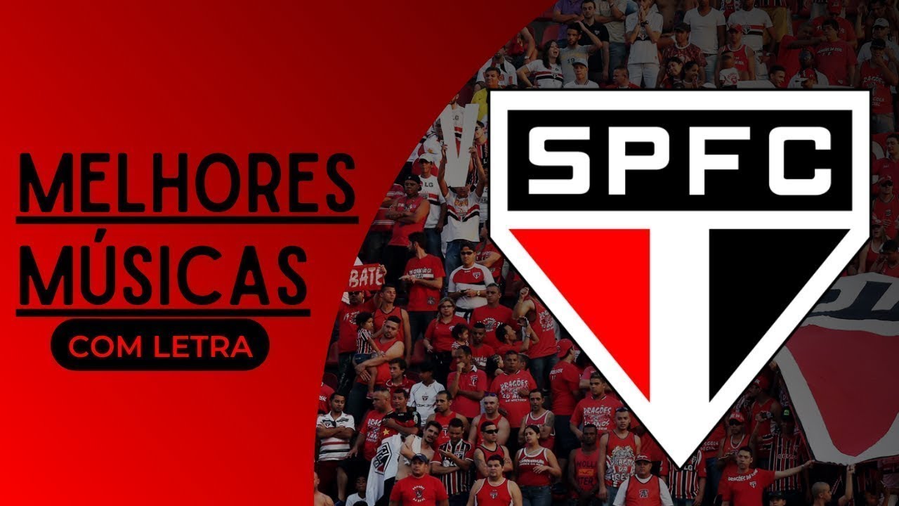 Músicas do São Paulo COM LETRA [Independente]