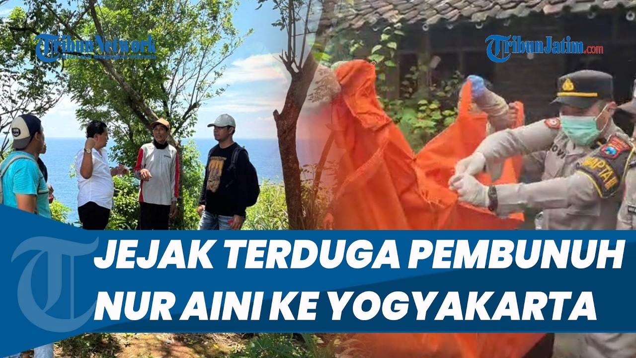 Jejak Terduga Pembunuh Nur Aini Mengarah ke Yogyakarta, Polisi Temukan HP dan Jaket
