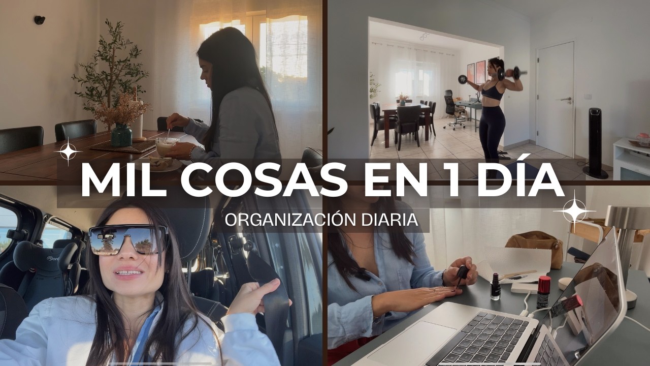 UN DÍA PRODUCTIVO CONMIGO ✨ ORGANIZACIÓN, YOUTUBE, RUTINAS Y VIDA REAL