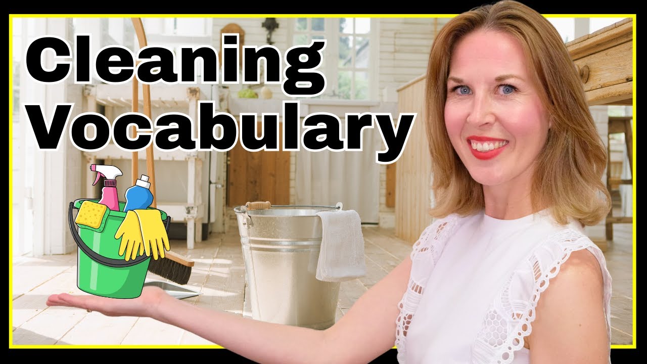 Words & Phrases for CLEANING 🧽🪣