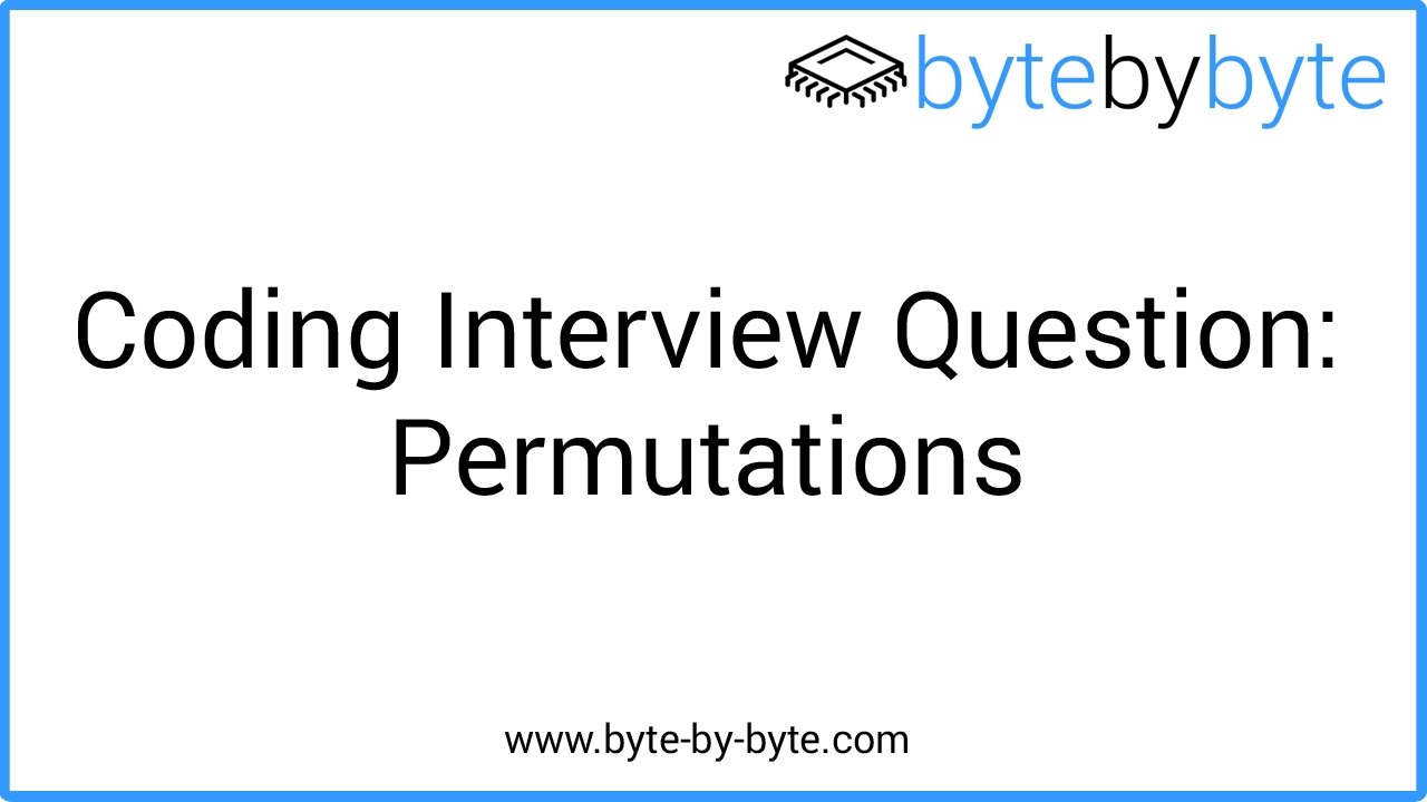Interview Question: Permutations