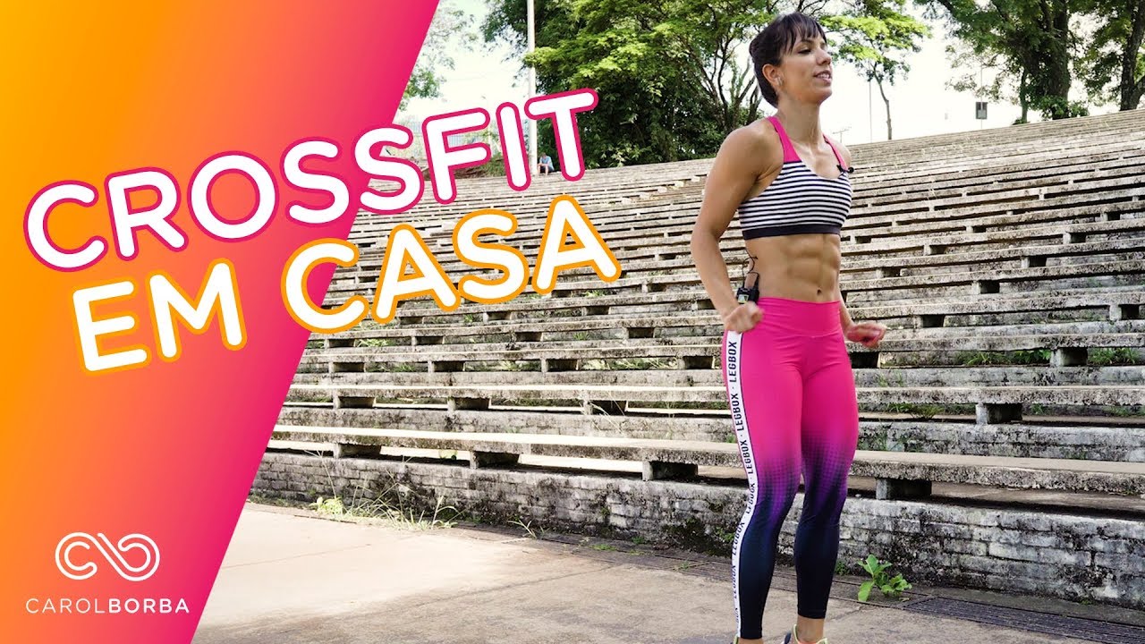 Crossfit em casa - Carol Borba