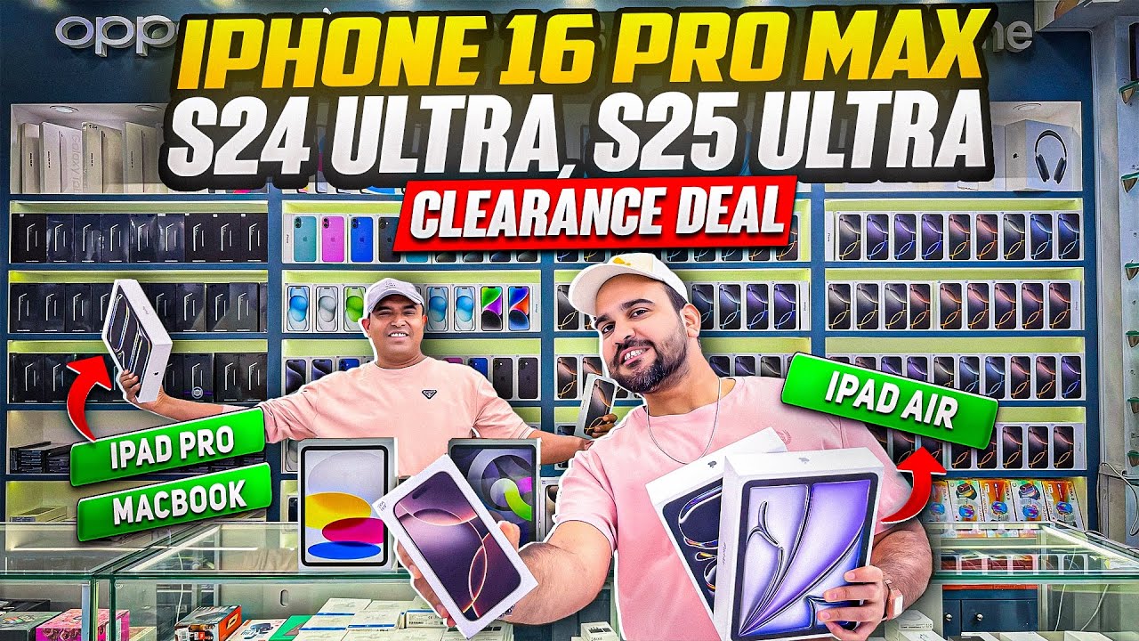 iPhone Price in Dubai | iPhone 16 PRO MAX | Samsung S25 ULTRA PRICE IN DUBAI | Samsung S24 ULTRA |