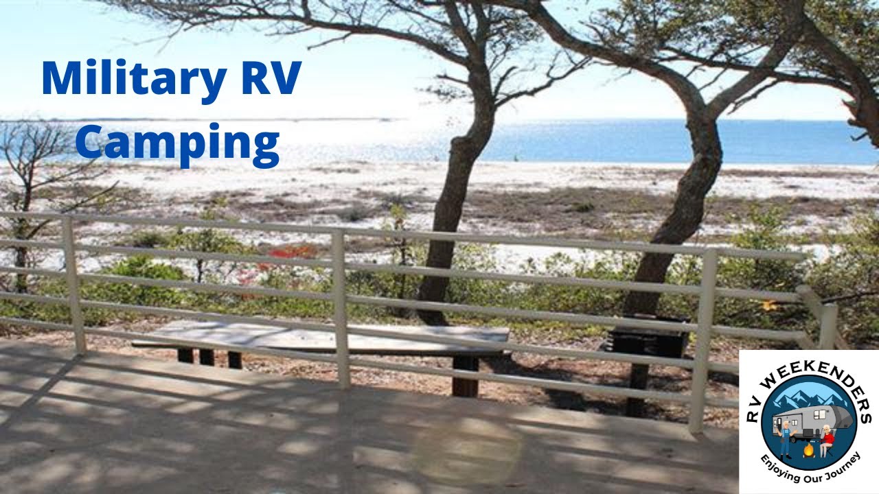 MILITARY RV CAMPING Adventures Await!