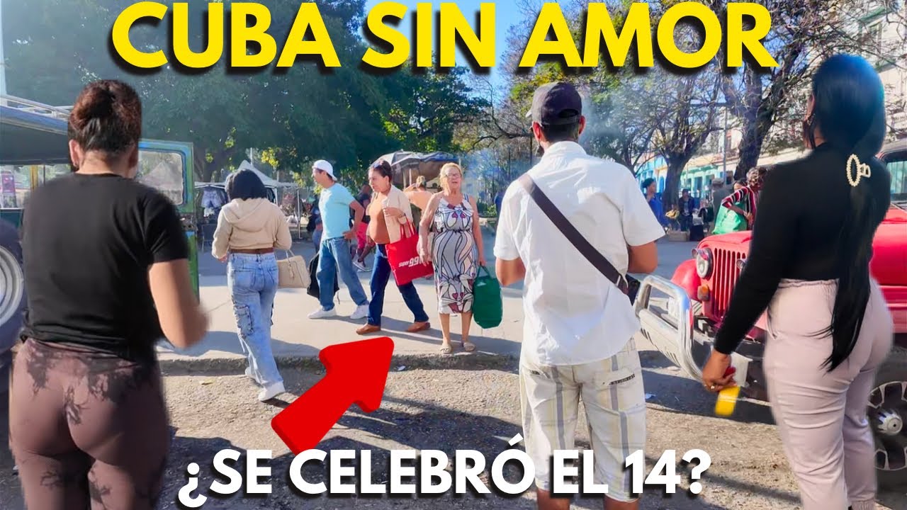 La FARSA DE SAN VALENTÍN EN CUBA: Así están las Calles de La Habana Cuba Febrero 2026🇨🇺