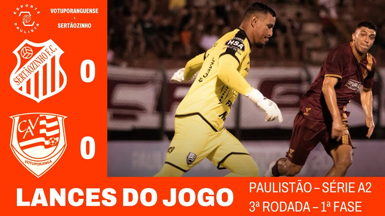 LANCES DE SERTÃOZINHO 0x0 VOTUPORANGUENSE - PAULISTÃO A3 | 2026 - 3ª RODADA