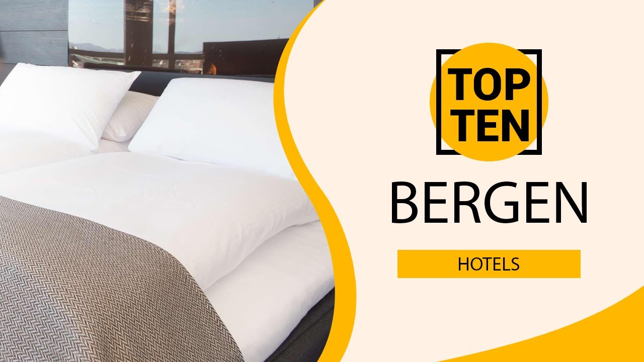 Top 10 Best Hotels to Visit in Bergen | Norway - English