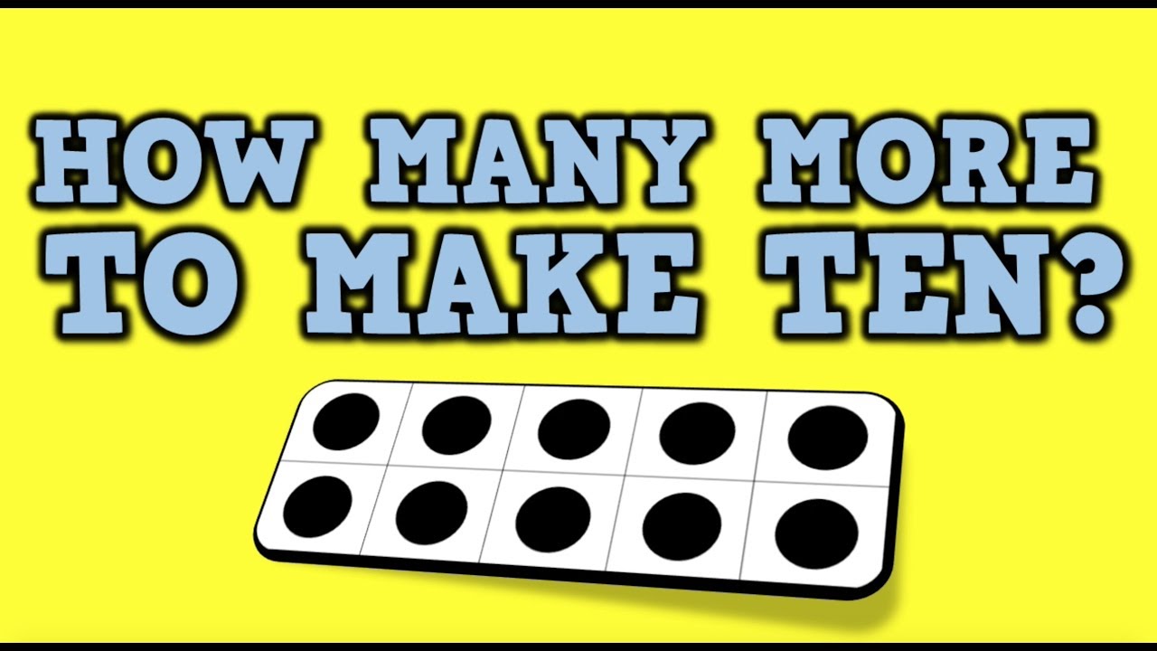 How Many More to Make 10?  (song for kids about 