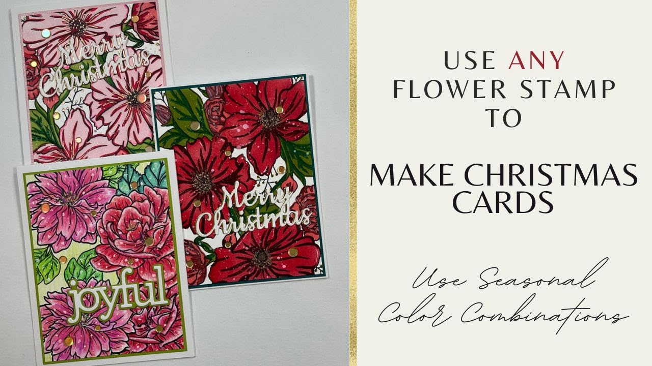 Use ANY Floral Stamp To Make a Christmas Card