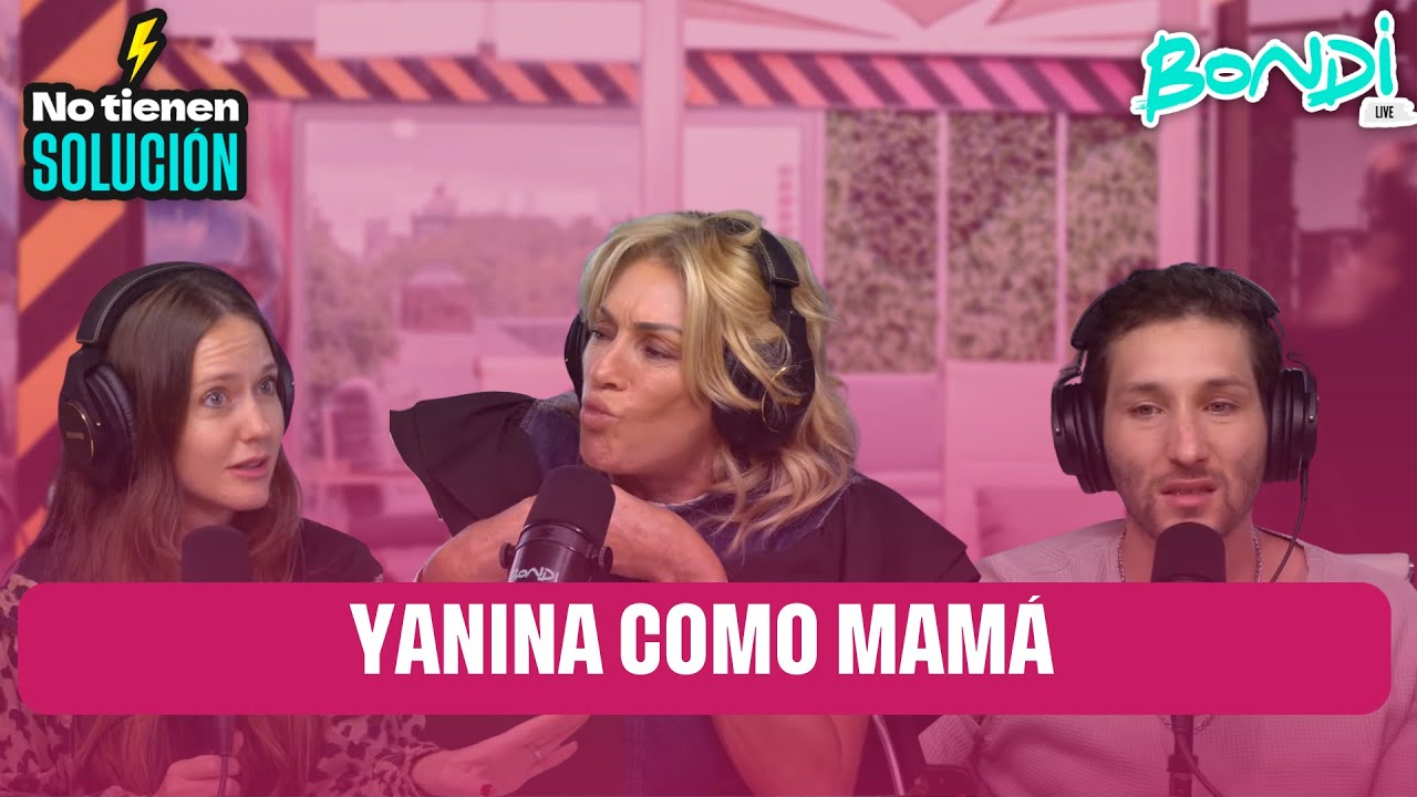 YANINA COMO MAMÁ | NO TIENEN SOLUCION 14/10