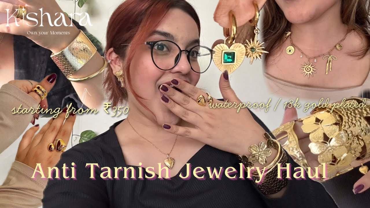 Kishara Anti Tarnish Jewelry Haul | Waterproof & 18K Gold Plated | Janavi Jain