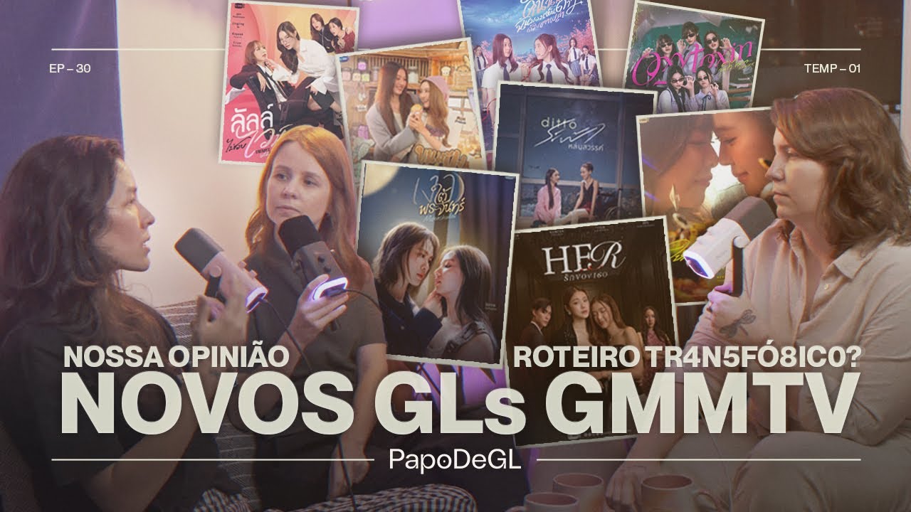 GMMTV 2026: O que esperar dos novos GLs e por que 