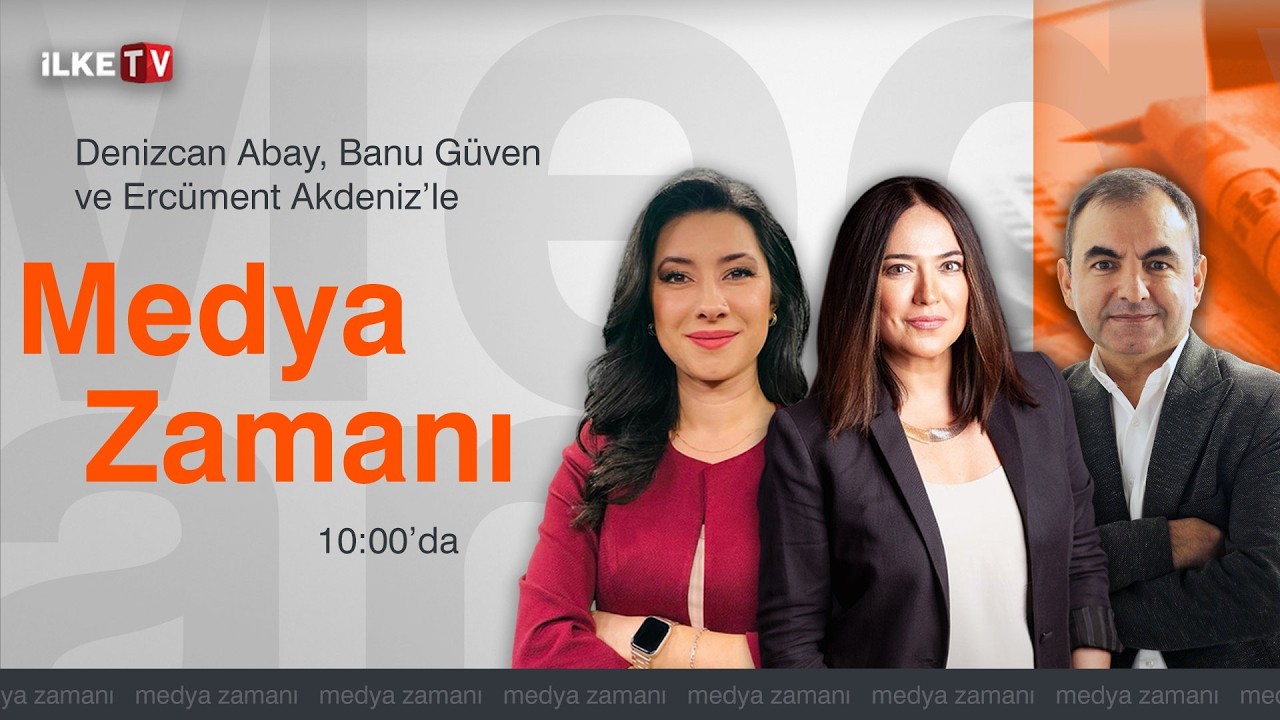 #CANLI | Banu G&uuml;ven, Denizcan Abay ve  Erc&uuml;ment Akdeniz'le #MedyaZamanı-#G&uuml;ncelYorum