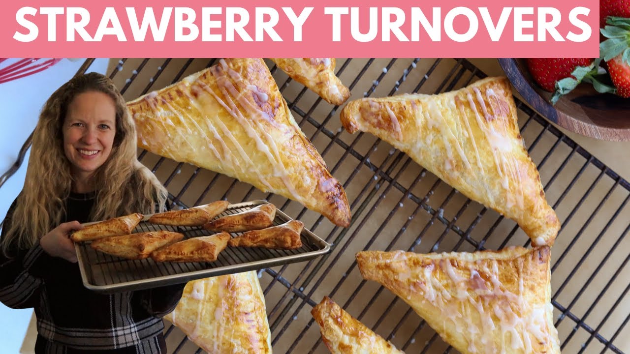Easy Strawberry Turnovers with Puff Pastry | A Valentine's Day Treat