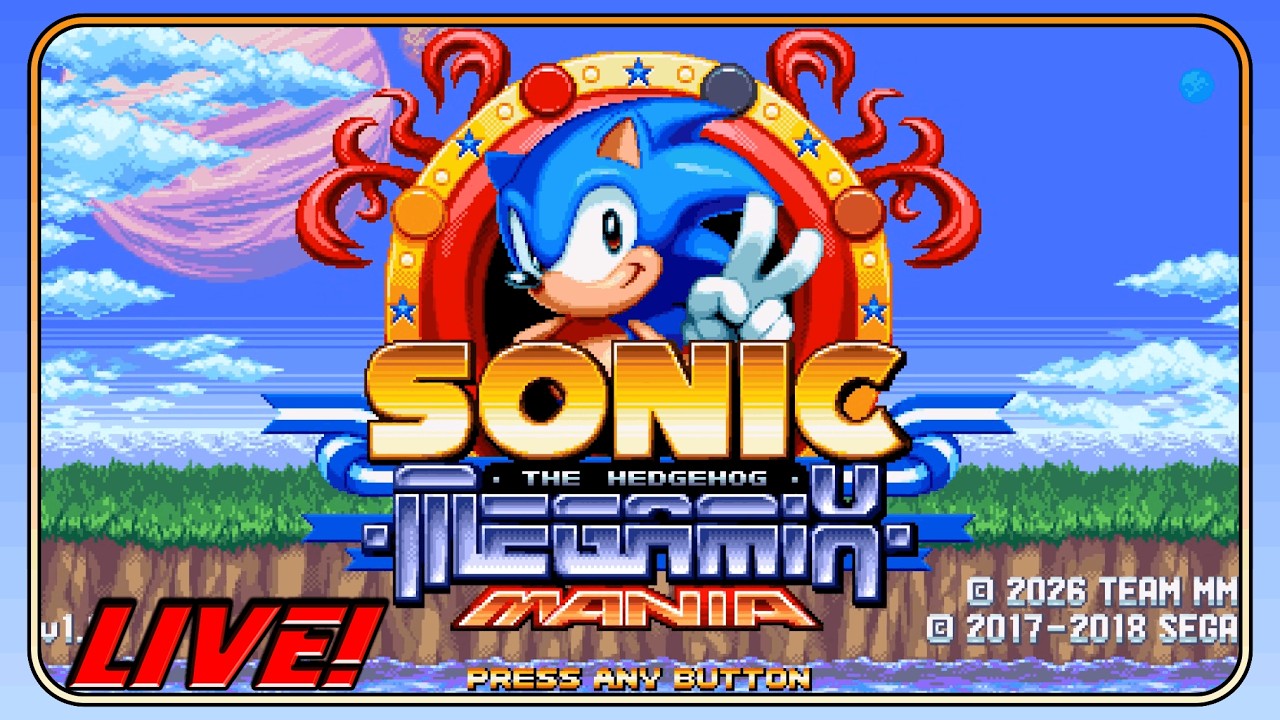 🔴A Remake of a Beloved ROM Hack! | Sonic Megamix Mania | LIVE!🔴