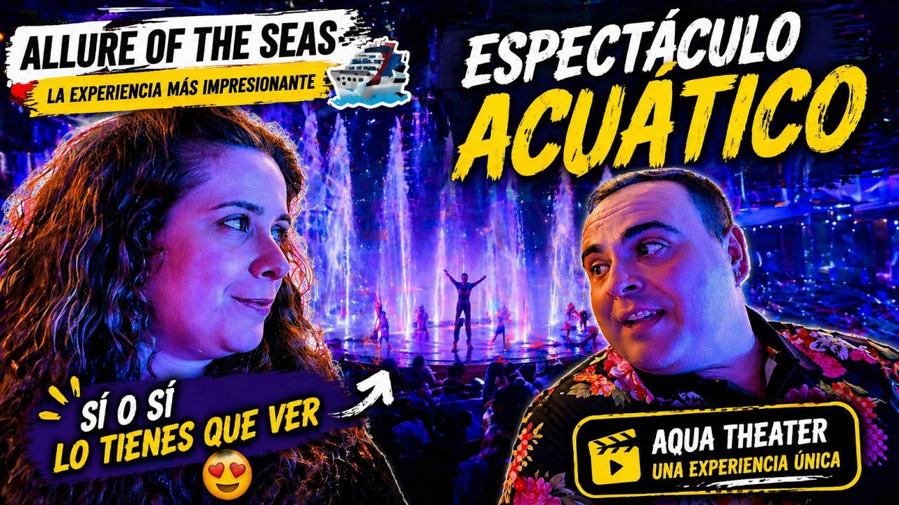🔥 El show MÁS BRUTAL en un crucero 🚢💦 | AquaTheater del Allure of the Seas