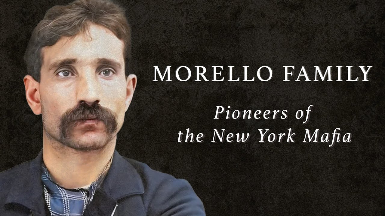 Morello Crime Family - Pioneers of the New York Mafia