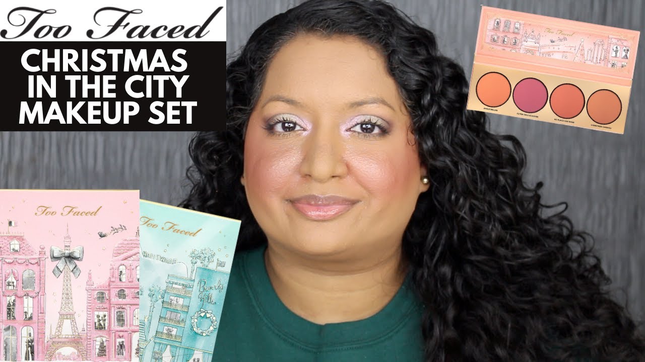Too Faced Christmas In The City Makeup Set Review