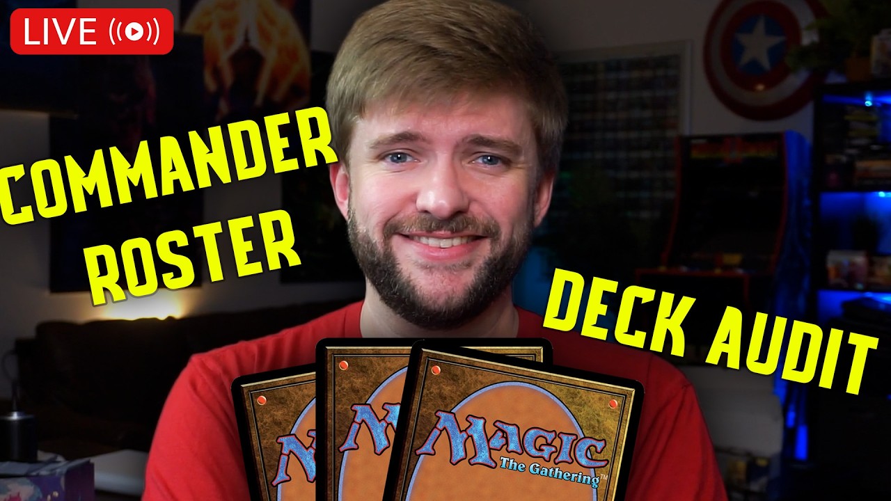 🔴LIVE Updating My Commander Decks & Active Roster - !extension - Magic: The Gathering