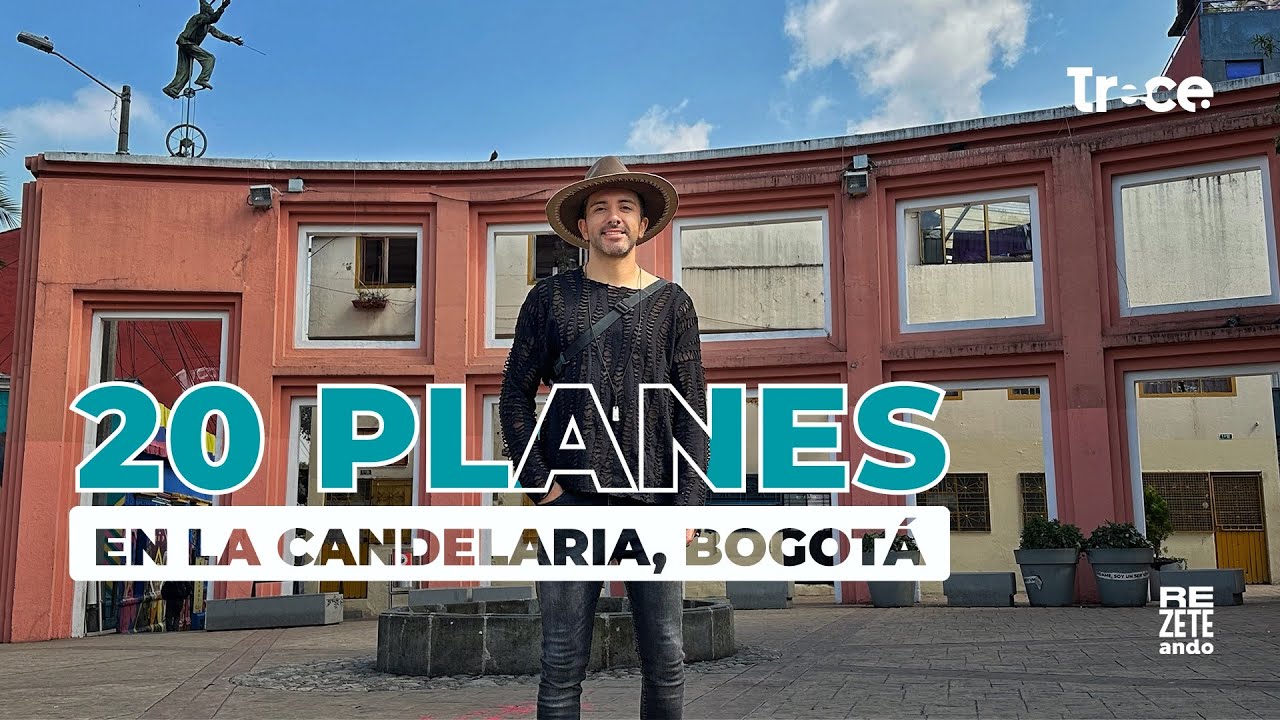20 planes en La Candelaria Bogotá actualizado 🏛️🤠☕️ Rezeteando
