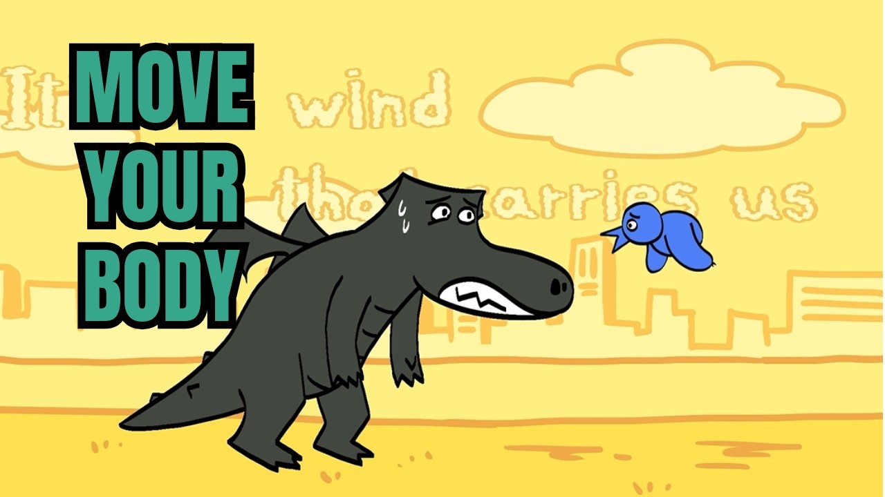 Move Your Body