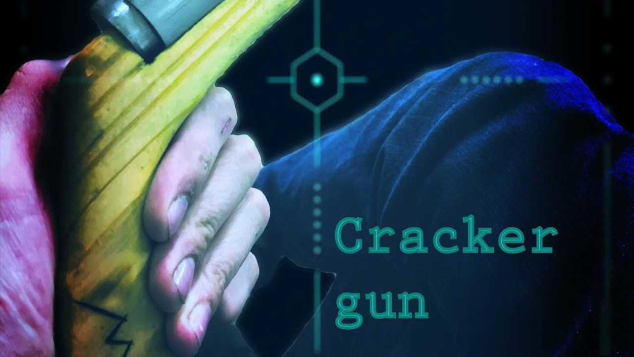 (Cracker gun)￼