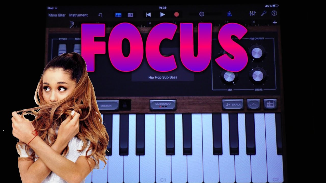 Ariana Grande - Focus (GARAGEBAND TUTORIAL)