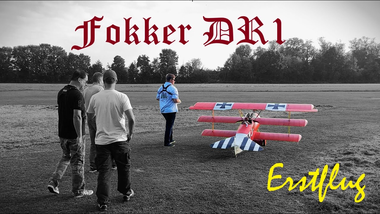 Fokker DR1 - Eigenbau - Erstflug -Martin M&uuml;nster