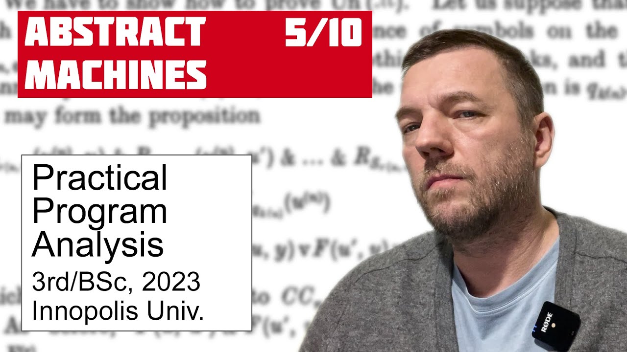 PPA 5/10: Abstract Machines [program analysis crash course]