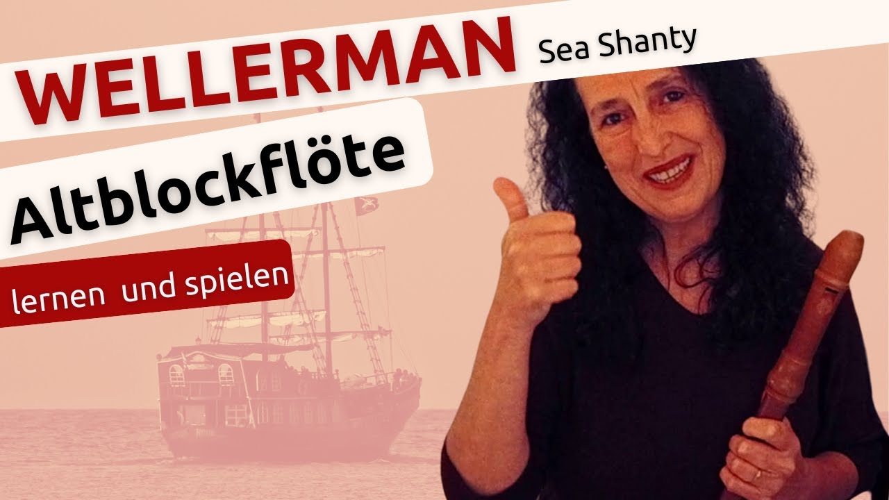 Wellerman - Sea Shanty - Altblockfl&ouml;te spielen und lernen #recorder #fl&ouml;te #onlineearning