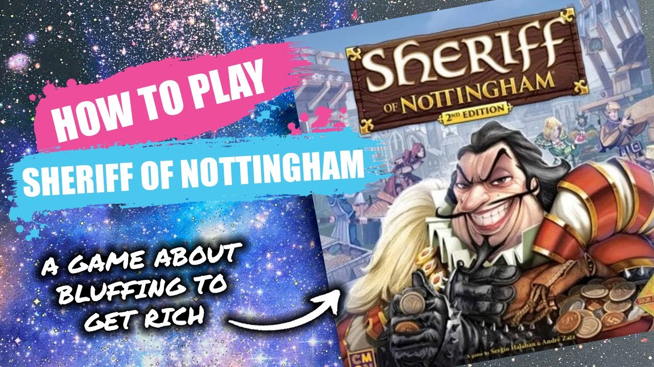 How to Play Sheriff of Nottingham | Board Game Rules & Instructions