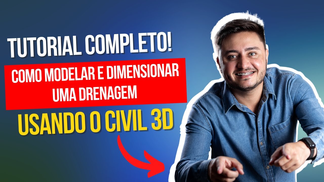 Como Modelar e Dimensionar Uma DRENAGEM Completa no Civil 3D? Tutorial Completo do Zero!