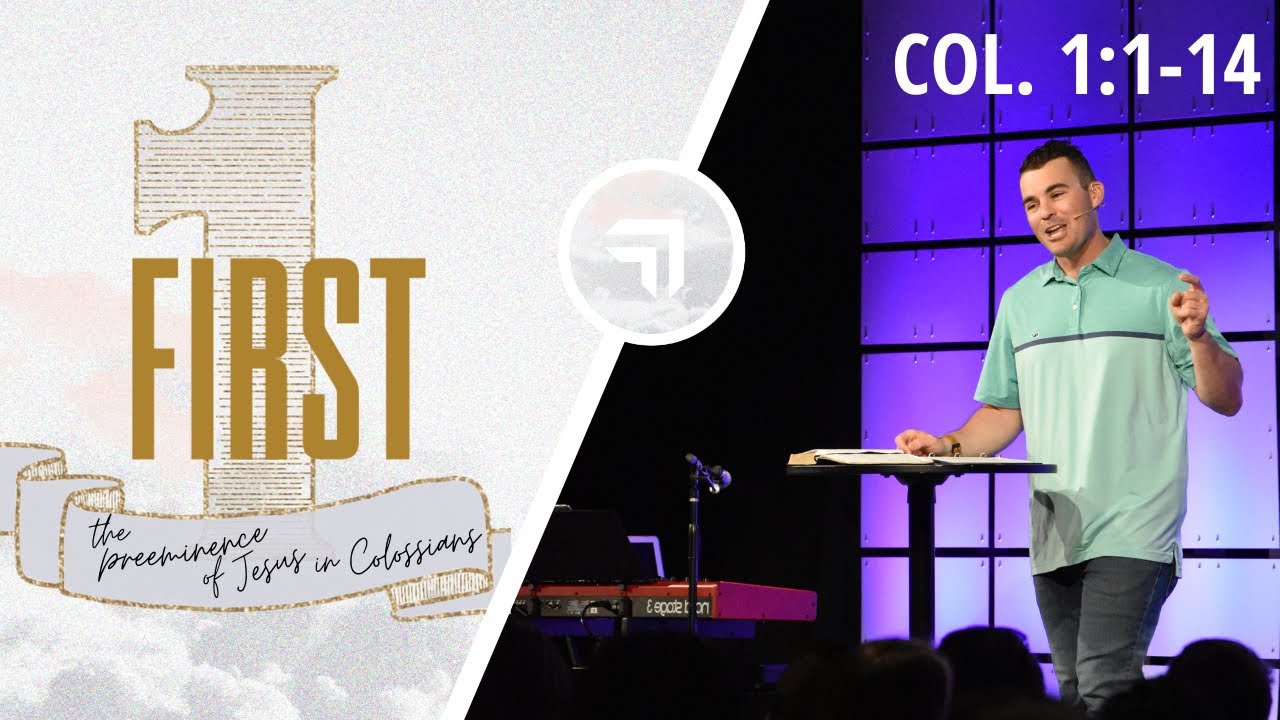 Characteristics Of A Healthy Church | Colossians 1:1-14 | Josh Miller