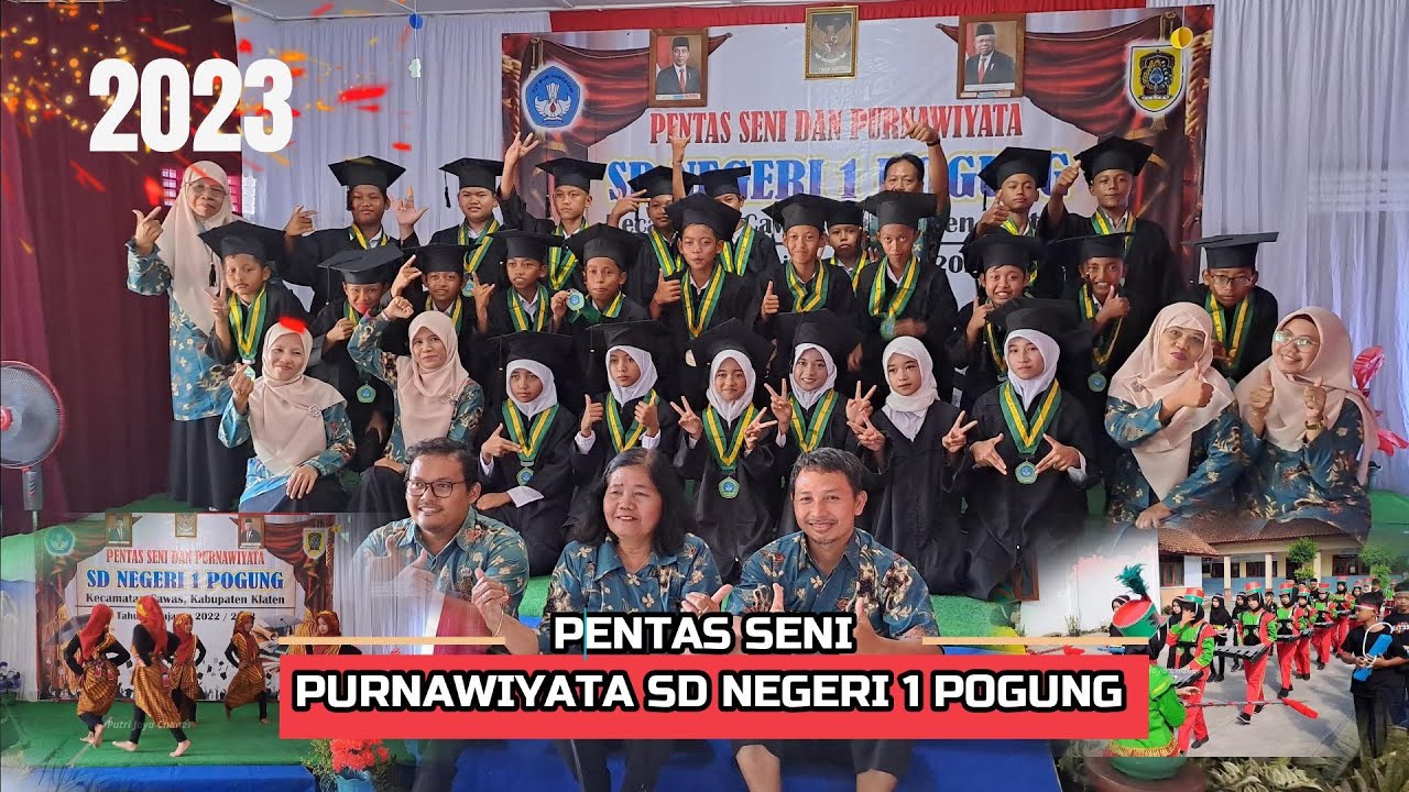 Pentas Seni Dan Purnawiyata / Wisuda SD Negeri 1 Pogung Cawas Klaten