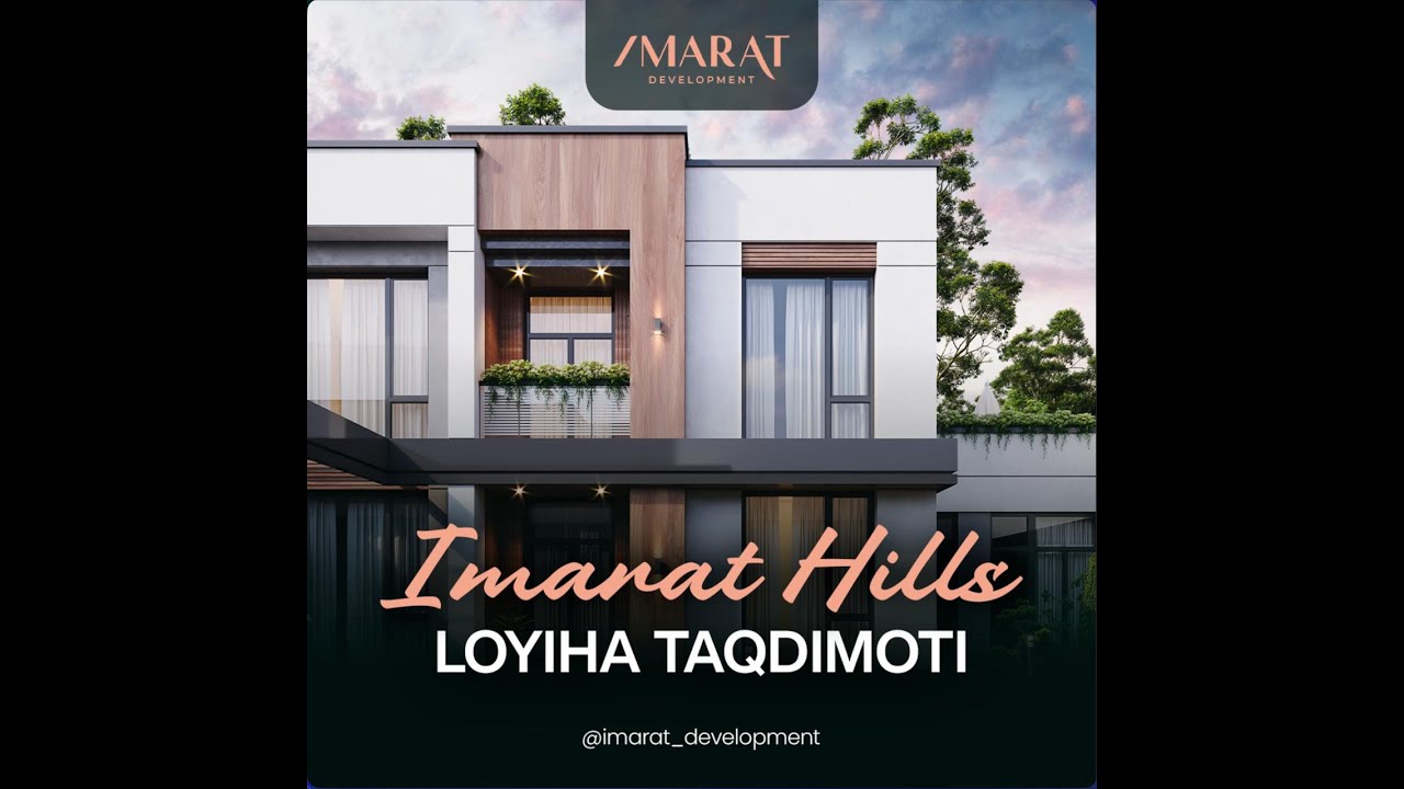 IMARAT HILLS LOYIHA TAQDIMOTI