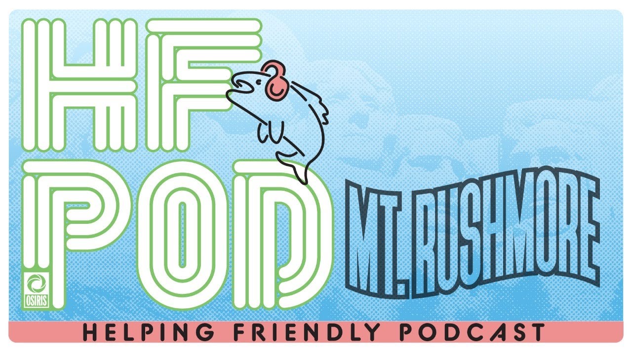 HF Pod Mt. Rushmore: A Wave of Hope