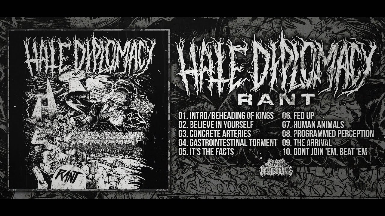 HATE DIPLOMACY - RANT [OFFICIAL ALBUM STREAM] (2018) SW EXCLUSIVE