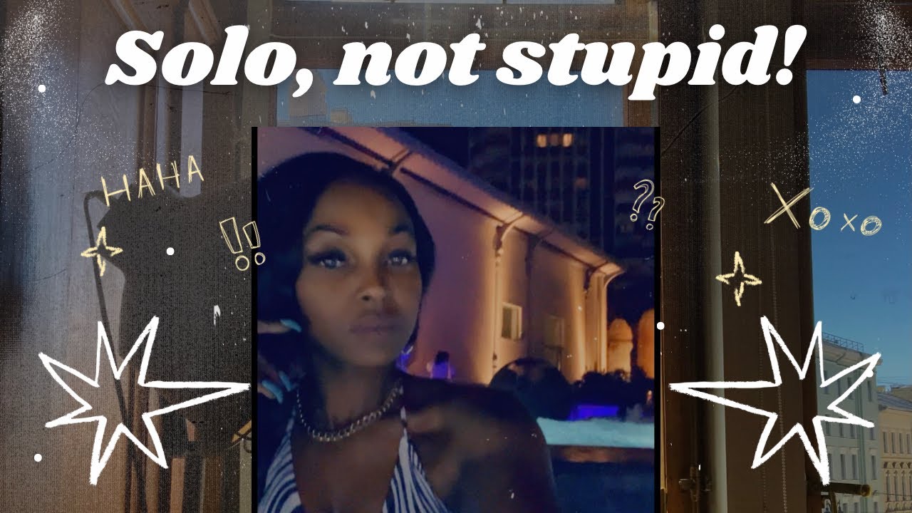 How to travel solo safely and confidently! 