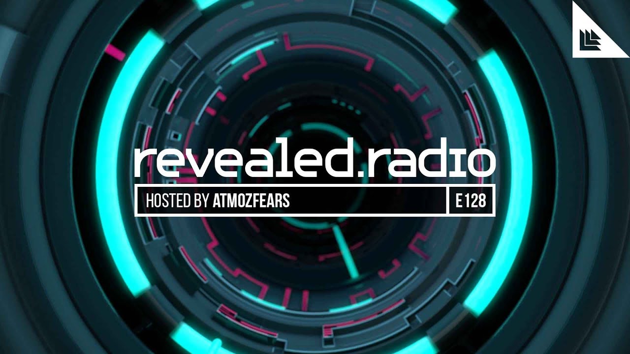 Revealed Radio 128 - Atmozfears