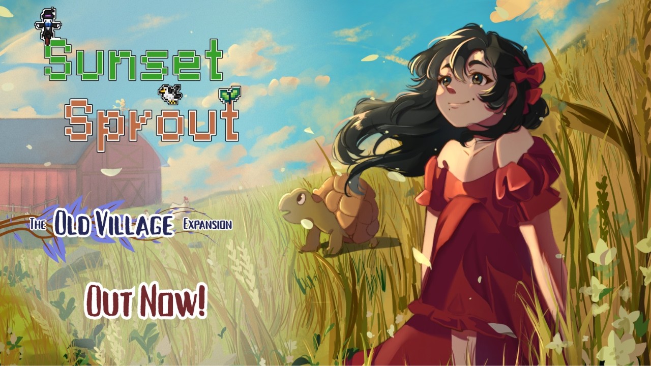 Sunset Sprout - The Old Village Expansion Trailer