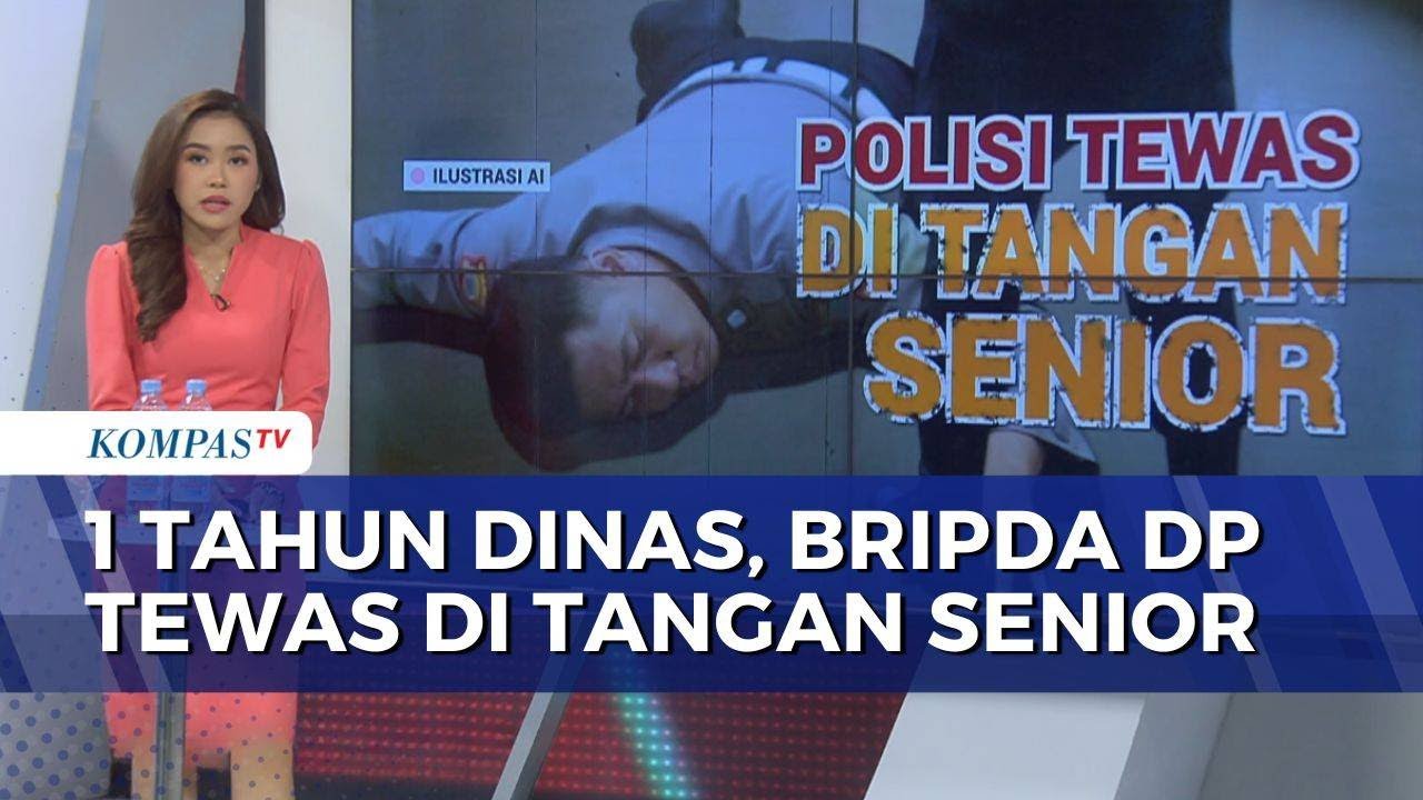 Deretan Fakta Kematian Bripda DP, Polisi Muda 19 Tahun yang Dianiaya Senior | BERUT