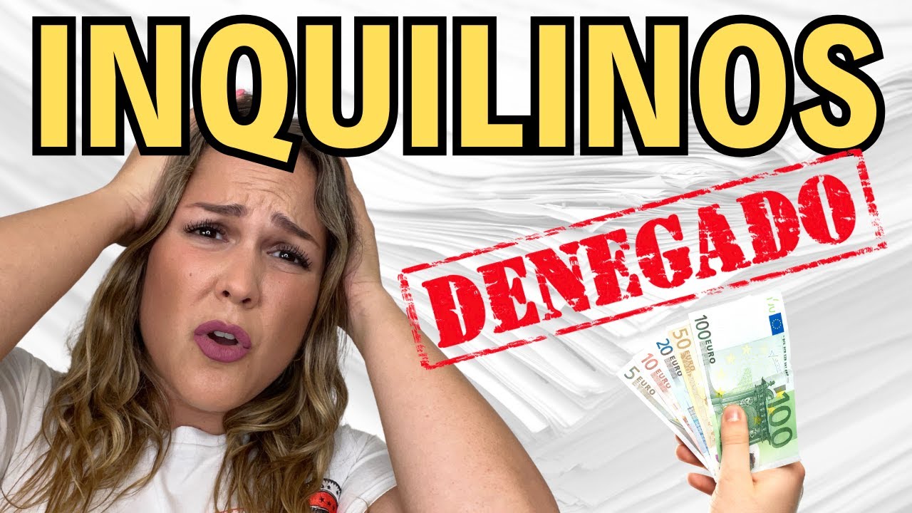 6 CLAVES en la SELECCIÓN de INQUILINOS👤🔍 (POR ESTO se descartan)