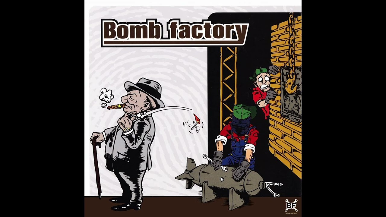 Bomb Factory - Bomb Factory (1999)