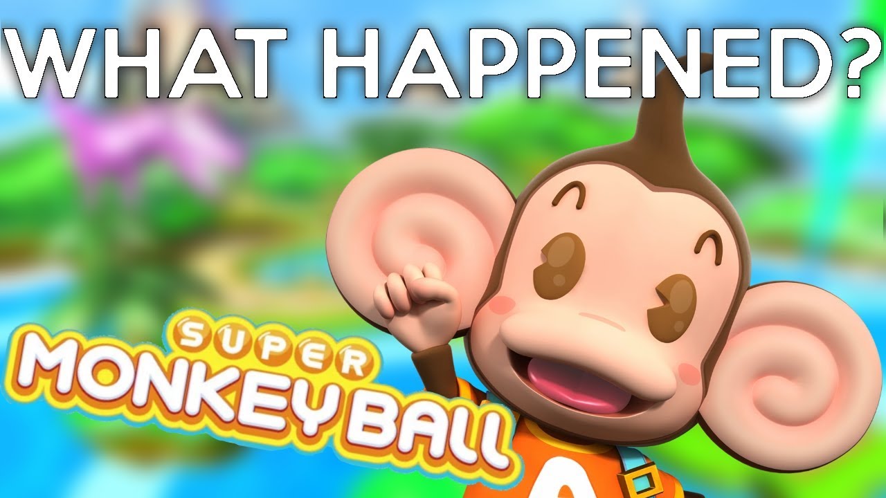 What happened to Super Monkey Ball?