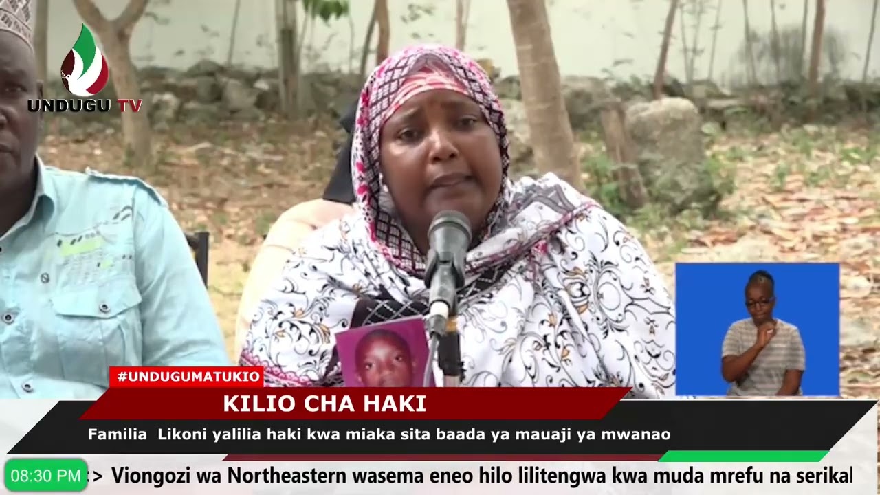 Familia  Likoni yalilia haki kwa miaka sita baada ya mauaji ya mwanao